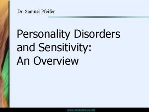 Traits of avoidant personality disorder
