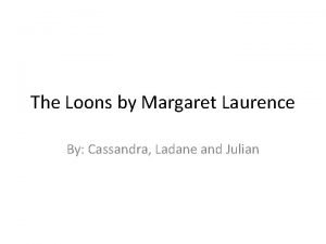 The loons margaret laurence