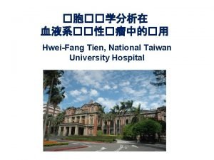 HweiFang Tien National Taiwan University Hospital CML t9