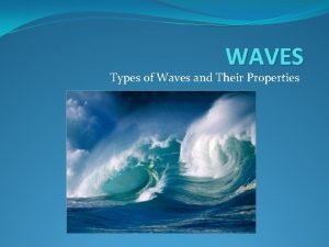 Wave types