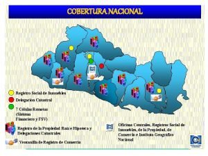 COBERTURA NACIONAL Registro Social de Inmuebles Delegacin Catastral