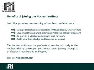 Benefits of joining the institute
