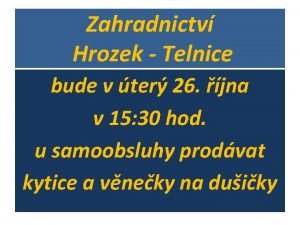 Zahradnictví telnice