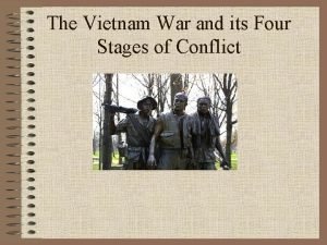 Stages of the vietnam war