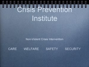 Theraputic crisis intervention