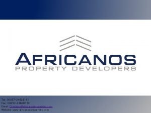 Tel 00357 24828161 Fax 00357 24828110 Email Directorsafricanosproperties