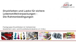 Druckfarben für lebensmittelverpackungen