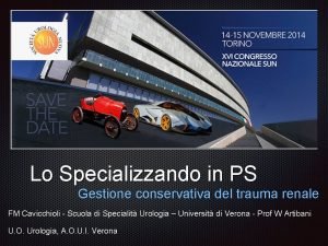 Lo Specializzando in PS Gestione conservativa del trauma