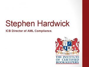 Stephen aml