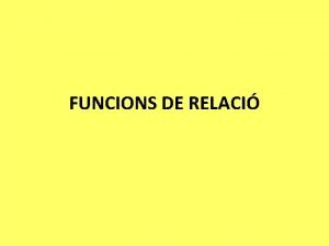 FUNCIONS DE RELACI L ESTMUL I LA RESPOSTA