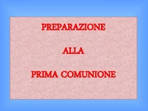 Schede preparazione prima comunione Schede preparazione prima comunione