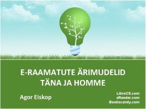 ERAAMATUTE RIMUDELID TNA JA HOMME Agor Eiskop Libro