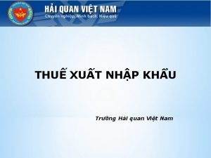 THU XUT NHP KHU Trng Hi quan Vit