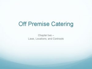 Legal aspects of catering premises