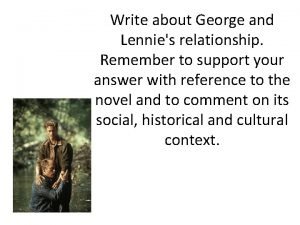 George and lennie relationship
