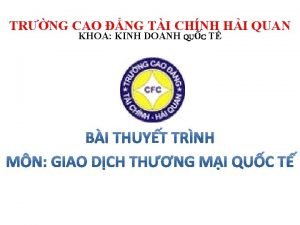 TRNG CAO NG TI CHNH HI QUAN KHOA