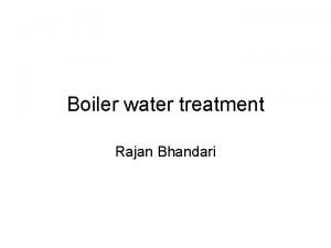 Boiler water treatment Rajan Bhandari Question Severe pitting