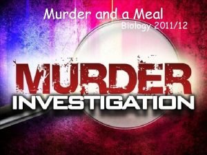 Murder and a meal