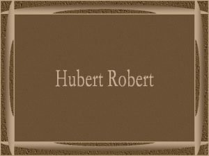 Hubert robert pintor