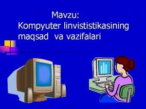 Kommunikativ tilshunoslik ppt Kommunikativ tilshunoslik ppt