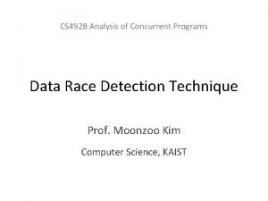 CS 492 B Analysis of Concurrent Programs Data