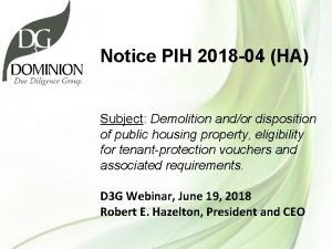 Notice PIH 2018 04 HA Subject Demolition andor