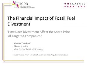 The Financial Impact of Fossil Fuel Divestment How