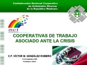 COOPERATIVAS DE TRABAJO ASOCIADO ANTE LA CRISIS C