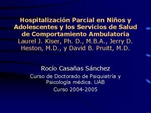 Hospitalizacin Parcial en Nios y Adolescentes y los