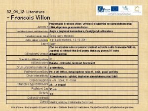 320412 Literatura Francois Villon Prezentace Francois Villonvklad i