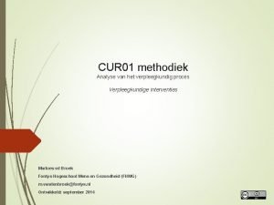 CUR 01 methodiek Analyse van het verpleegkundig proces