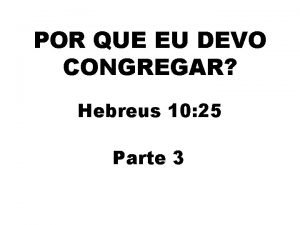 Hebreus 10:25