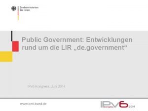 Public Government Entwicklungen rund um die LIR de