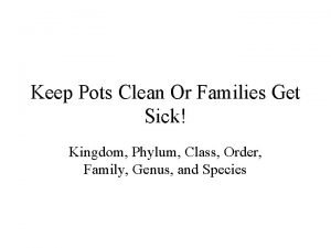 Keep pots clean or family gets sick