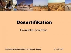 Desertifikation wirkungsgefüge Desertifikation wirkungsgefüge