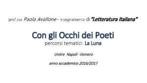 prof ssa Paola Avallone Insegnamento diLetteratura Italiana Con