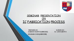 Ic fabrication process