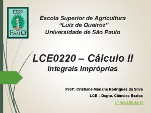 Escola Superior de Agricultura Luiz de Queiroz Universidade