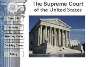 The Supreme Court of the United States Court
