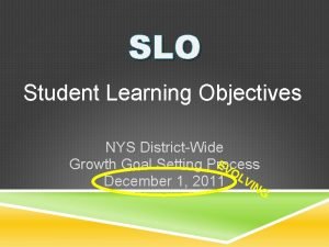 SLO Student Learning Objectives NYS DistrictWide EV Growth