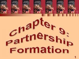 Partnership formation and operation Partnership formation and operation