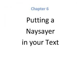 Naysayer templates