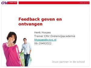 www cnvo nl Feedback geven en ontvangen Henk