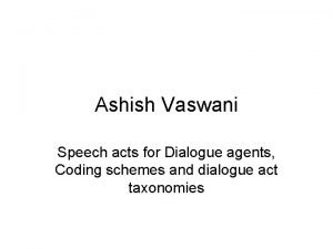 Ashish vaswani