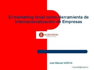 El marketing ferial como Herramienta de Internacionalizacin de