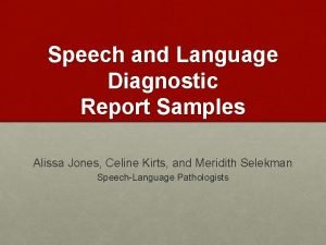 Sample diagnostic report for speech-language pathology