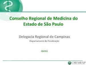 Conselho Regional de Medicina do Estado de So