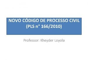 NOVO CDIGO DE PROCESSO CIVIL PLS n 1662010