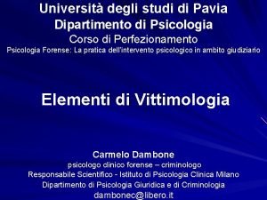 Universit degli studi di Pavia Dipartimento di Psicologia