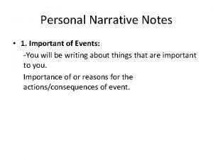 Personal narrative notes